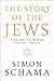 The Story of the Jews by Simon Schama