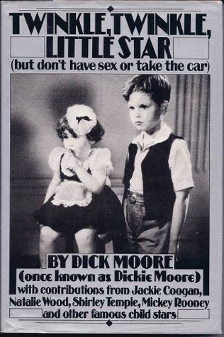 Twinkle Twinkle, Little Star: But Don't Have Sex or Take the Car (Hardcover)