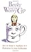 Becky and the Worry Cup: A Children's Book About a Parent's Cancer
