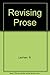 Revising Prose (Scribner English series)