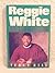 Reggie White by Reggie White