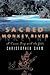 Sacred Monkey River: A Cano...