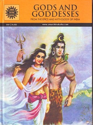 Gods and Goddesses: From the Epics and Mythology of India (Hardcover)