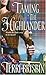 Taming the Highlander (The ...