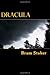 Dracula: The Original Vampire Story