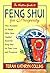 The Western Guide to Feng Shui for Prosperity: True Accounts of People Who Have Applied Essential Feng Shui to Their Lives and Prospered