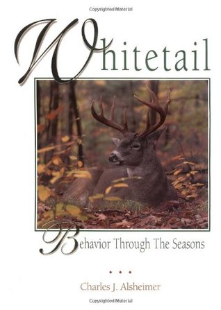 Whitetail: Behavior Through the Seasons (Hardcover)
