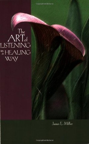 The Art of Listening in a Healing Way (Paperback)