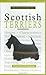A New Owner's Guide to Scottish Terriers