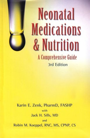 Neonatal Medications & Nutrition: A Comprehensive Guide