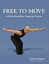 FREE TO MOVE with the Intu-Flow Longevity System FREE TO MOVE with the Intu-Flow Longevity System