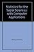 Statistics for the Social Sciences: With Computer-Based Applications