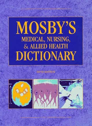 Mosby's Medical, Nursing, & Allied Health Dictionary (Paperback)