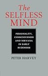 The Selfless Mind The Selfless Mind