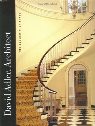 David Adler, Architect: The Elements of Style (Hardcover)