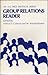 Group Relations Reader