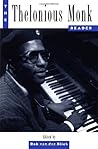 The Thelonious Monk Reader (Readers in American Music)