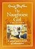 The Naughtiest Girl Collection by Enid Blyton