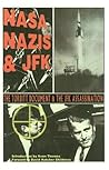Nasa, Nazis & JFK: The Torbitt Document & the Kennedy Assassination Nasa, Nazis & JFK: The Torbitt Document & the Kennedy Assassination