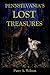 Pennsylvania's Lost Treasures