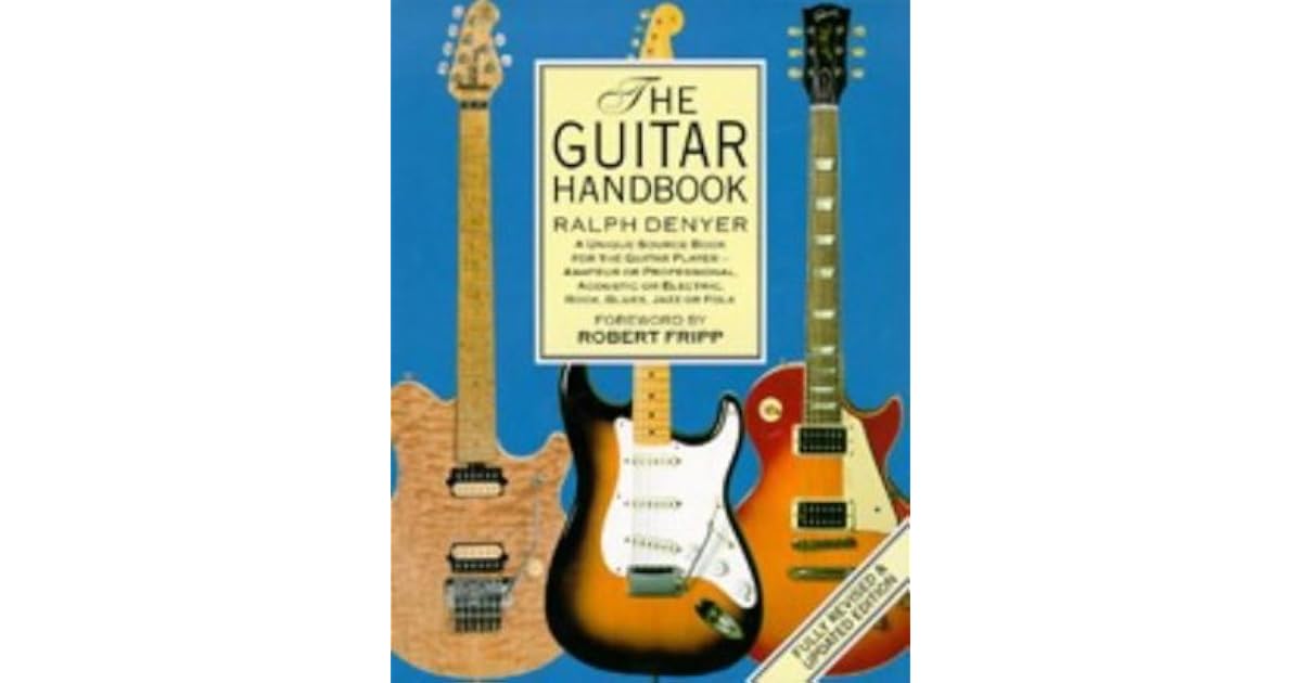 The Guitar Handbook by Ralph Denyer