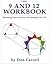 The Nine and Twelve Workbook