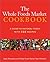 The Whole Foods Market Cookbook by Steven Petusevsky