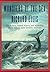 Monsters Of The Sea: The History, Natural History, and Mythology of the Oceans' Most Fantastic Creatures