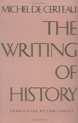 The Writing of History (European Perspectives S)