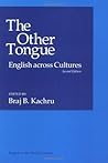 The Other Tongue: English Across Cultures