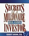 Secrets of a Millionaire Real Estate Investor Secrets of a Millionaire Real Estate Investor