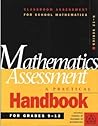 Mathematics Assessment: A Practical Handbook : For Grades 9-12 (Classroom Assessment for School Mathematics Series)