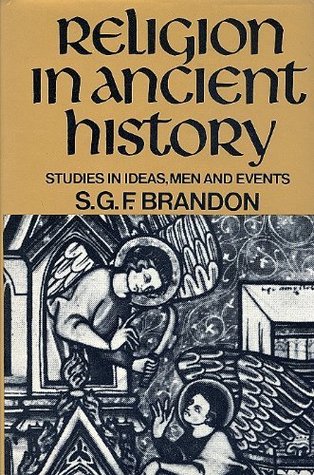 Religion in ancient history;: Studies in ideas, men and events (Hardcover)
