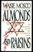 Almonds and Raisins