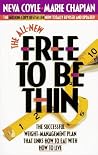 The All New Free to Be Thin The All New Free to Be Thin