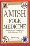 Amish Folk Medicine by Don Yoder