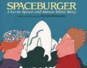 Spaceburger: A Kevin Spoon and Mason Mintz Story (Library Binding)