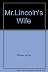 Mr. Lincoln's Wife