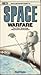 An Illustrated Guide to Space Warfare by David Hobbs