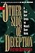 The Other Side of Deception...