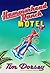 Hammerhead Ranch Motel: A N...