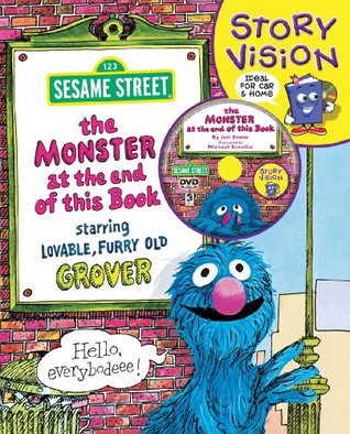 The Monster at the End of This Book: Sesame Street Story Vision