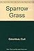 Sparrow Grass