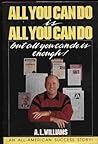 All You Can Do Is...