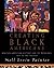 Creating Black Americans by Nell Irvin Painter Creating Black Americans by Nell Irvin Painter