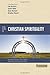 Four Views on Christian Spirituality (Counterpoints: Bible and Theology)