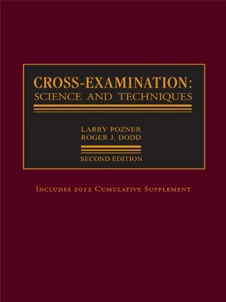 Cross-Examination: Science and Techniques