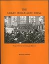 The Great Holocaust Trial by Michael A. Hoffman II The Great Holocaust Trial by Michael A. Hoffman II