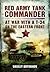 Red Army Tank Commander: At...
