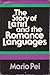 The Story of Latin and the Romance Languages by Mario Andrew Pei